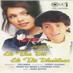 Ek Tha Dil Ek Thi Dhadkan (1997) Mp3 Songs